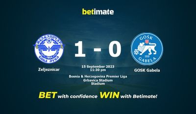 Soi kèo Zeljeznicar vs GOSK Gabela, Tỷ lệ & Mẹo cá cược 15/09/2023