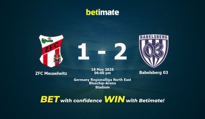 Dự đoán, Tỷ lệ cược & Mẹo cá cược ZFC Meuselwitz vs Babelsberg 03 18/05/2025