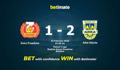 Soi kèo Znicz Pruszków vs Arka Gdynia, Tỷ lệ & Mẹo cá cược 22/02/2025